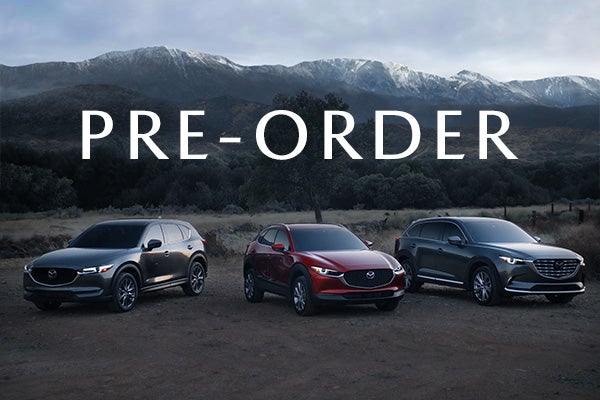 Pre-Order Your New Mazda